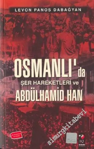 Osmanlı'da Şer Hareketleri ve Abdülhamid Han -         2002