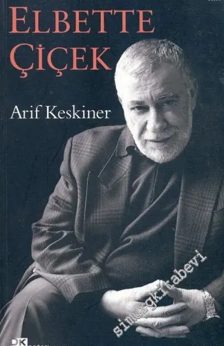 Elbette Çiçek -        2006
