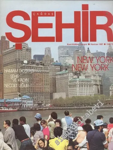 Çağdaş Şehir Dergisi - Sayı: 4, Haziran 1987