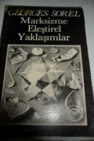 Marksizme Eleştirel Yaklaşımlar