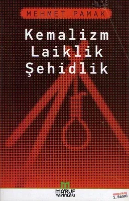 Kemalizm Laiklik Şehidlik