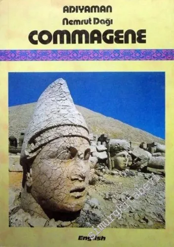 Commagene : Adıyaman Nemrut Dağı  -