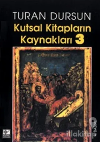 Kutsal Kitapların Kaynakları 3