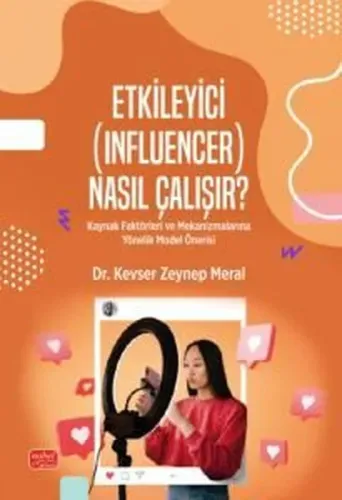 Etkileyici( İnfuencer)  Nasıl Çalışır?