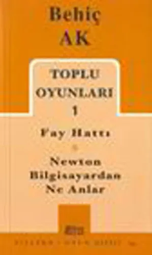 Toplu Oyunlar - Behiç Ak | Kitap Ambarı