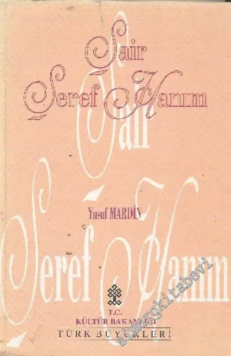 Şair Şeref Hanım:  1808-1861 -        1994