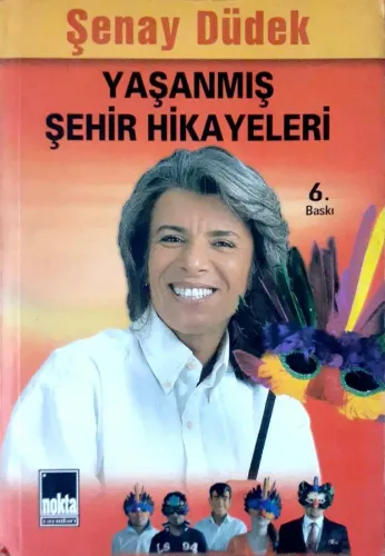 Yaşanmış Şehir Hikayeleri