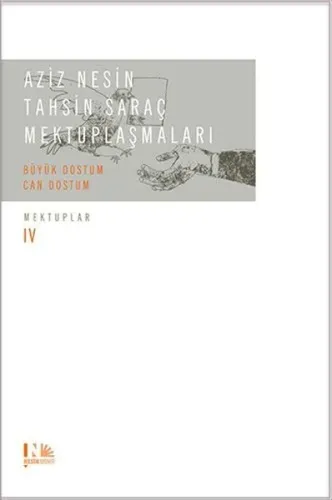 Aziz Nesin - Tahsin Saraç Mektuplaşmaları