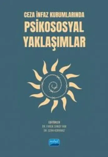 Ceza İnfaz Kurumlarında Psikososyal Yaklaşımlar