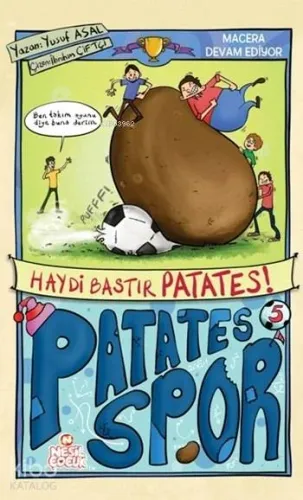 Haydi Bastır Patates; Patatesspor 2. Set