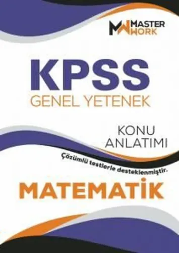 MasterWork Yayınları 2023 KPSS Matematik Konu Anlatımı