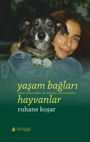 Yaşam Bağları: Hayvanlar
