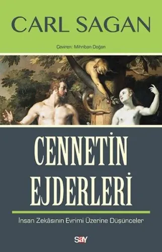 Cennetin Ejderleri; İnsan Zekasının Evrimi Üzerine Düşünceler