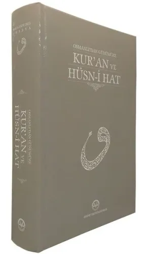 Osmanlıdan Günümüze Kuran Ve Hüsni Hat