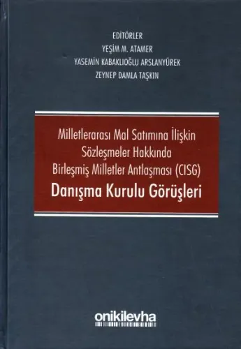 Cisg Danışma Kurulu Görüşleri