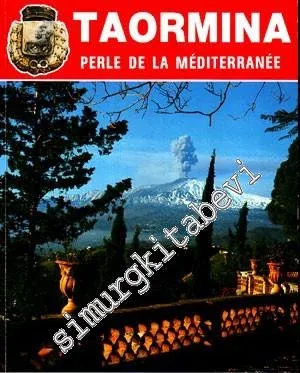Taormina : Perle de la Méditerranée -