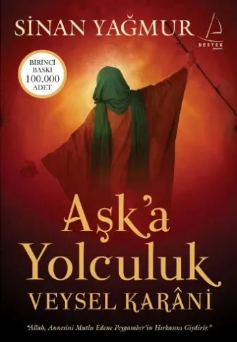 Aşka Yolculuk Veysel Karani