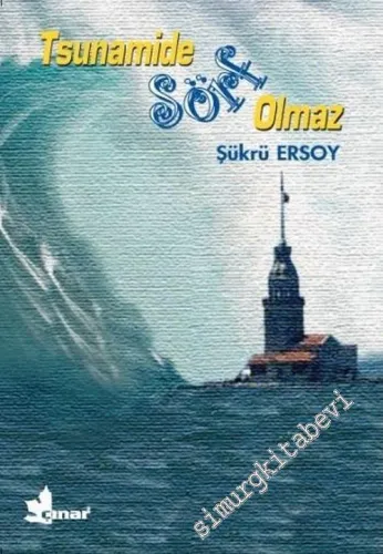 Tsunamide Sörf Olmaz -         2005