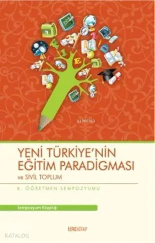 Yeni Türkiye'nin Eğitim Paradigması ve Sivil Toplum