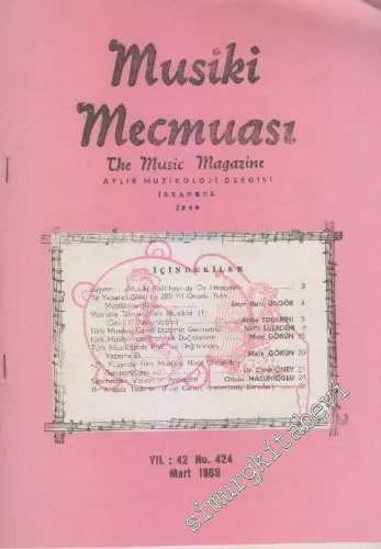Musiki Mecmuası Aylık Müzikoloji Dergisi - Sayı: 424    42  Mart