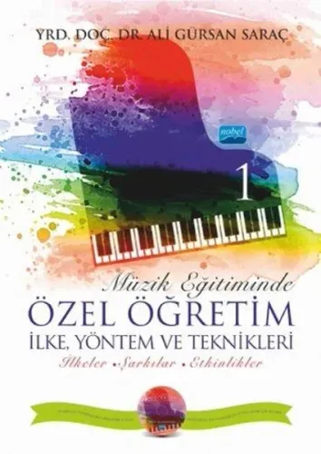 Müzik Eğitiminde Özel Öğretim İlke Yöntem ve Teknikleri 1