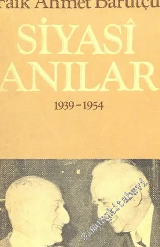Siyasi Anılar 1939 - 1954 -        1971