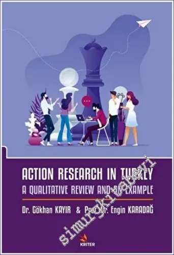 Action Research in Turkey: A Qualitative Review and an Example -         2023