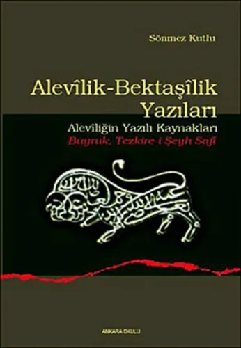 Alevilik-Bektaşilik Yazıları; (Aleviliğin Yazılı Kaynakları - Buyruk Tezkire-i Şeyh Safi)