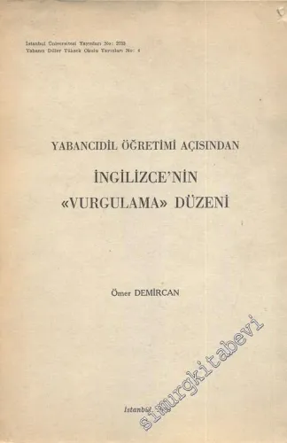 Yabancıdil Öğretimi Açısından İngilizce'nin “Vurgulama” Düzeni  -