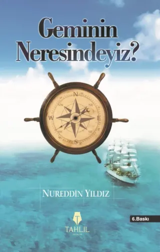 Geminin Neresindeyiz?