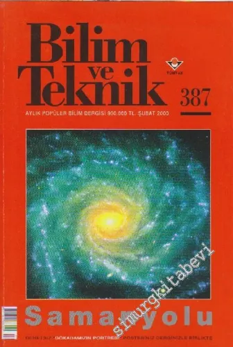 Bilim ve Teknik - Aylık Popüler Bilim Dergisi - Sayı: 387  33    Şubat
