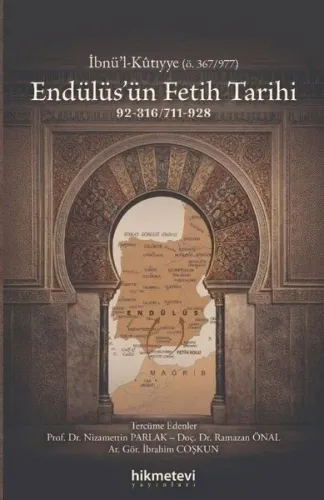 Endülüs'ün Fetih Tarihi (92-316 - 711-928)