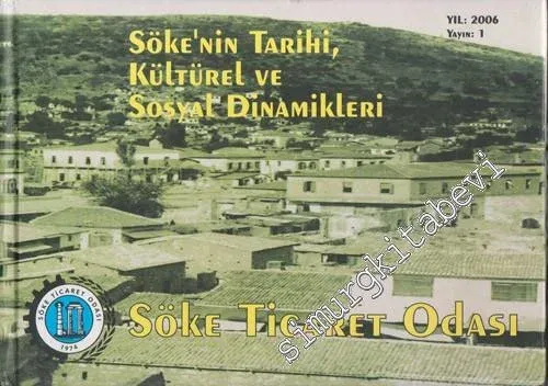 Söke'nin Tarihi, Kültürel ve Sosyal Dinamikleri -