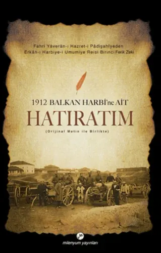 1912 Balkan Harbine Ait Hatıratım