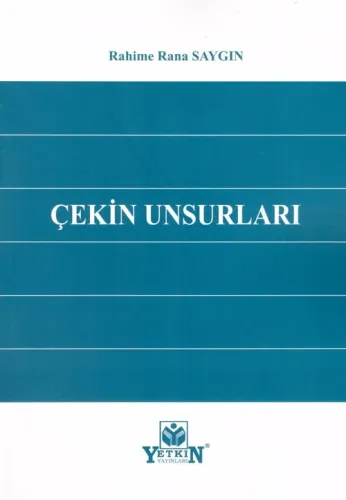 Çekin Unsurları