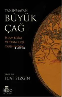 Tanınmayan Büyük Çağ