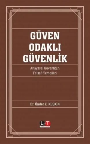 Güven Odaklı Güvenlik