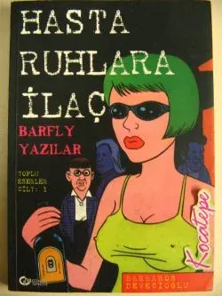 Hasta Ruhlara İlaç