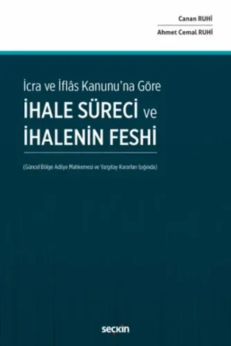 İhale Süreci ve İhalenin Feshi
