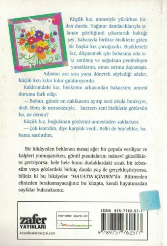 Hayatın İçinden - Sevgi Hikayeleri Cüneyd Suavi Zafer Yaynları %52 ind