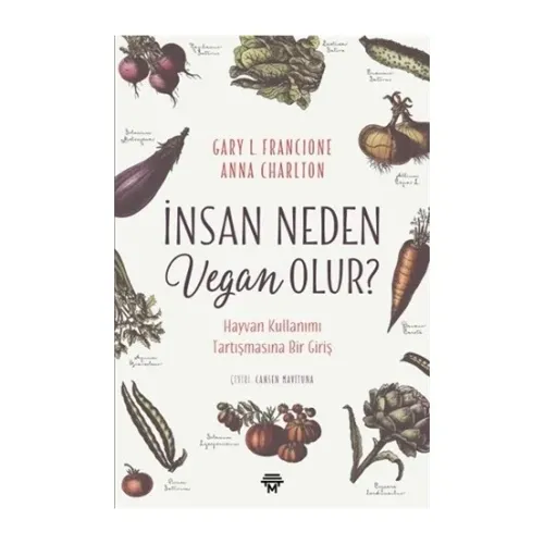 İnsan Neden Vegan Olur?