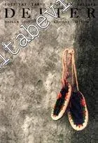 Defter: Edebiyat, Tarih, Politika, Felsefe Dergisi - Sayı: 36      Bahar 1999