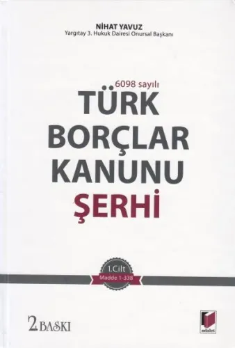 Türk Borçlar Kanunu Şerhi ( 2 Cilt Takım ) Nihat Yavuz