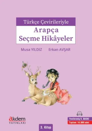 Türkçe Çevirileriyle Arapça Seçme Hikayeler 3. Kitap