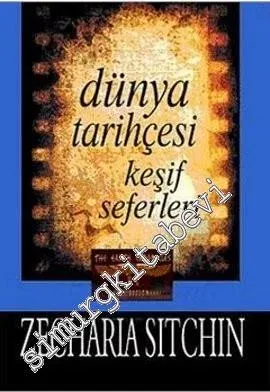 Dünya Tarihçesi Keşif Seferleri -