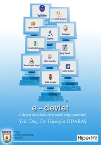 E-devlet| Sürecinde Elektronik Belge Yönetimi