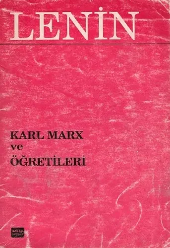 Karl Marx ve Öğretileri