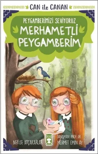 Merhametli Peygamberim - Can İle Canan Peygamberimizi Seviyoruz