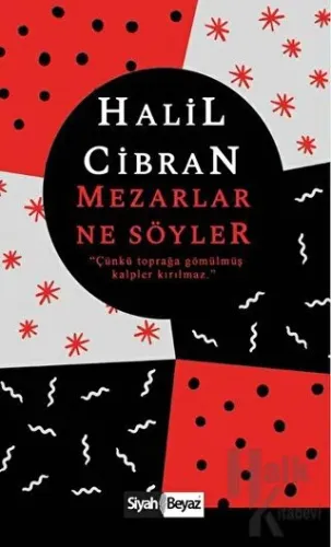 Mezarlar Ne Söyler - Halkkitabevi