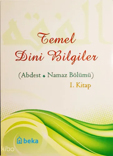 Temel Dini Bilgiler (Abdest - Namaz Bölümü)